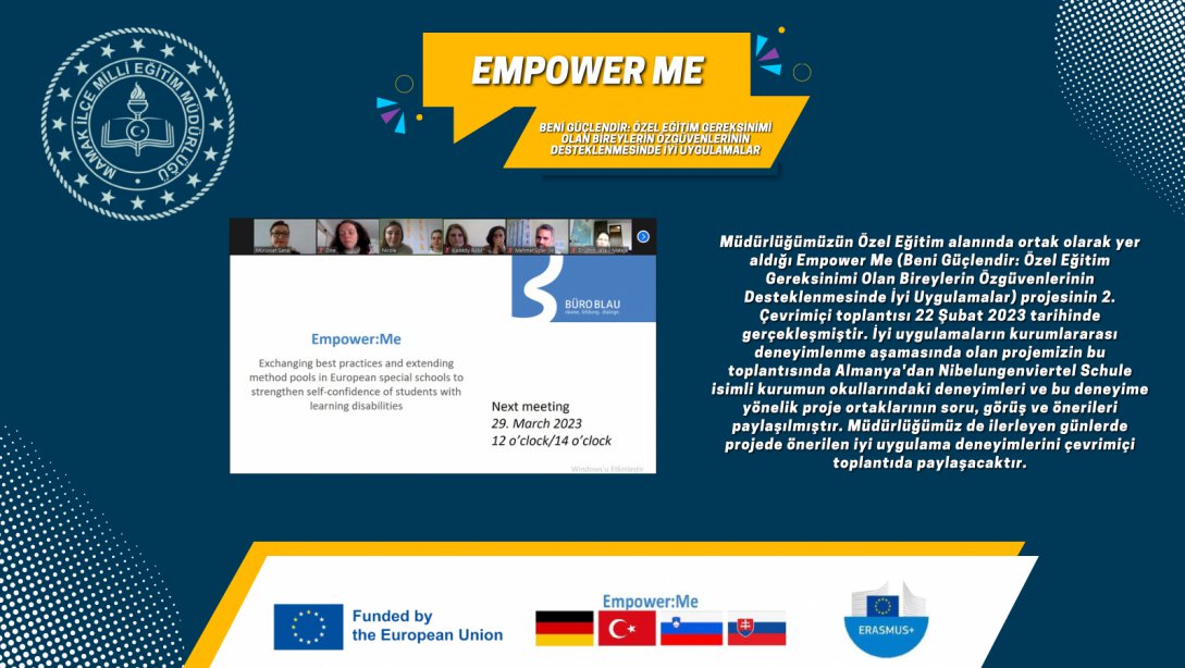 Empower Me (Beni Güçlendir: Özel Eğitim Gereksinimi Olan Bireylerin Özgüvenlerinin Desteklenmesinde İyi Uygulamalar)