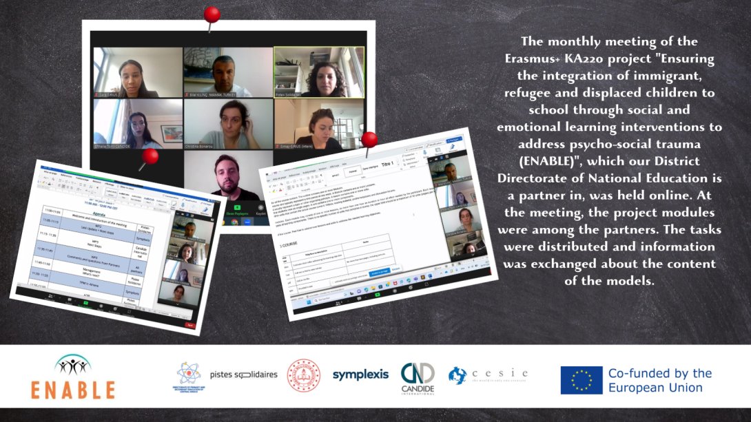 Erasmus+ KA220 ENABLE Projesinin Aylık Online Toplantısı...