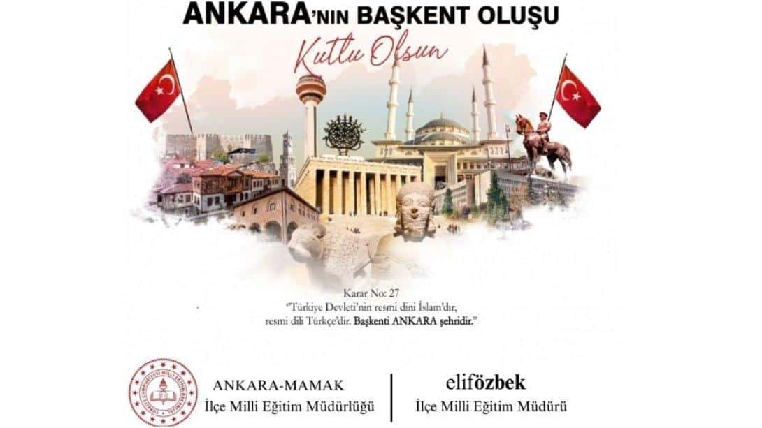 Ankara'nın Başkent Oluşunun 100.Yılı Kutlama Mesajı