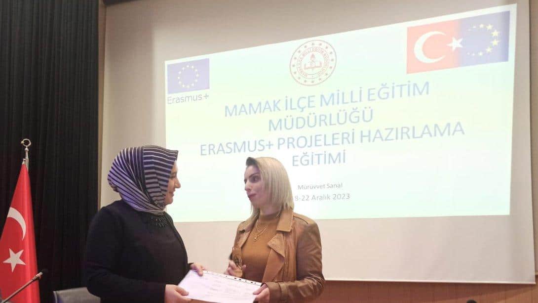 İlçe Millî Eğitim Müdürümüz Sayın Elif Özbek, Erasmus+ Proje Hazırlama Eğitimi Kursu Kapanış Programına Katıldı